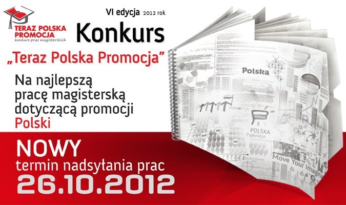 Nowy termin składania prac w Konkursie "Teraz Polska Promocja"