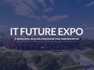 IV Targi IT Future Expo - rozwijaj firmę dzięki nowym technologiom!