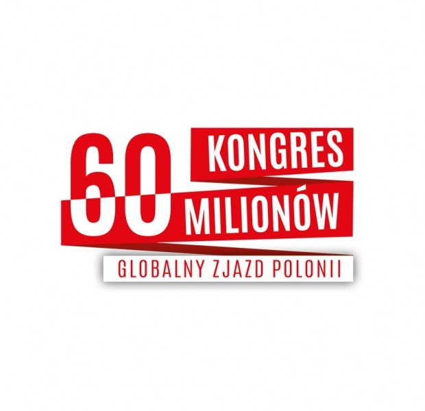Kongres 60 milionów – Globalny Zjazd Polonii już w sierpniu!