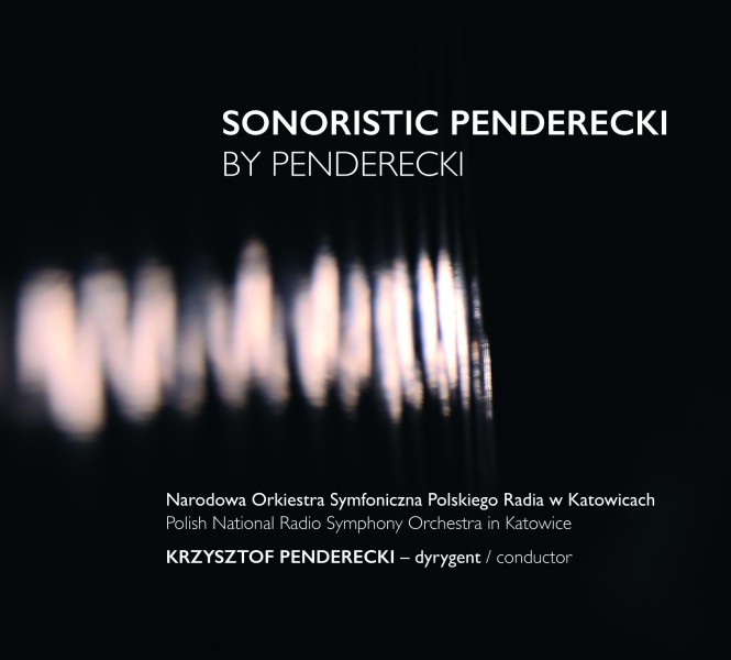„Sonoristic Penderecki by Penderecki” pod patronatem Fundacji „Teraz Polska”