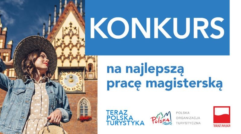 Konkurs „Teraz Polska Turystyka” na najlepsza pracę magisterską