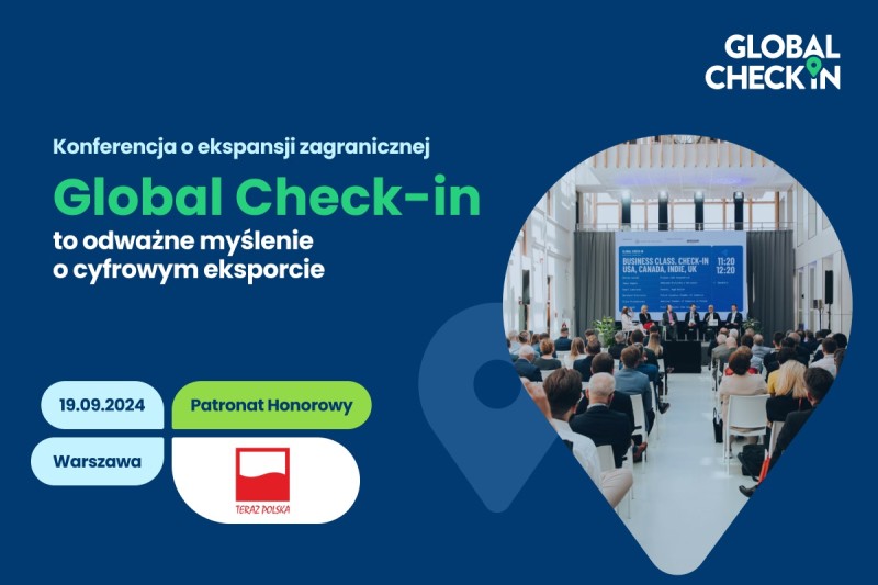 „Global Check-In” 2024 – konferencja o cyfrowym eksporcie już 19 września w Warszawie