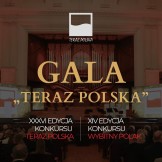 Gala 36. edycji Konkursu „Teraz Polska”