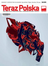 Jeszcze gorący trzeci numer magazynu "Teraz Polska"!