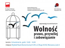 Seminarium „Wolność – prawo, przywilej i zobowiązanie”