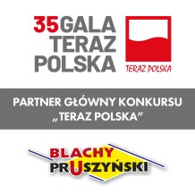 Blachy Pruszyński - Partner Główny Konkursu „Teraz Polska”